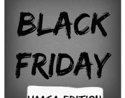 Black Friday Vaasa Edition