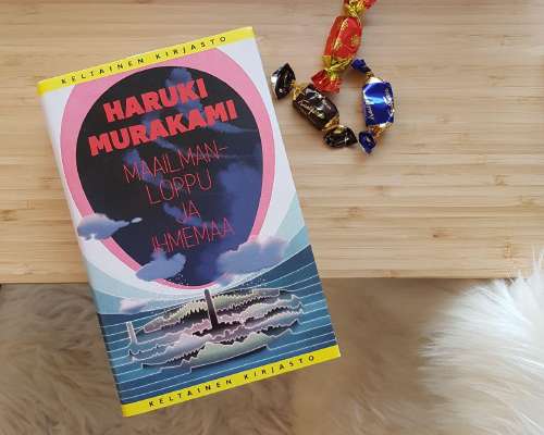 Haruki Murakamin Maailmanloppu ja ihmemaa saa...