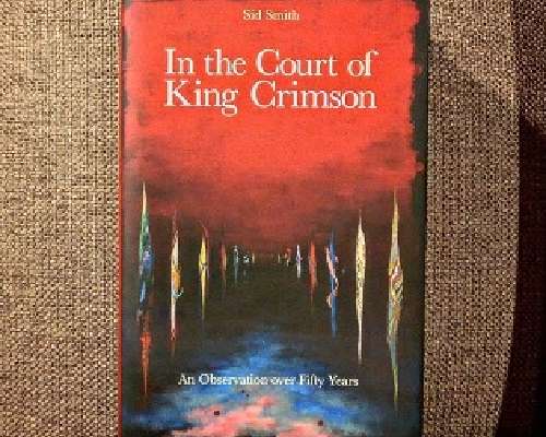 Sid Smith: In the Court of King Crimson