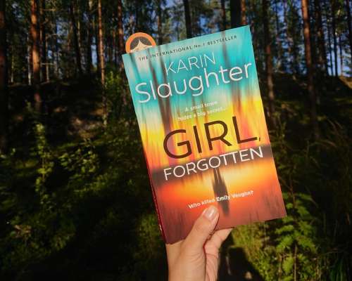 Karin Slaughterin uutuus Girl, forgotten on t...