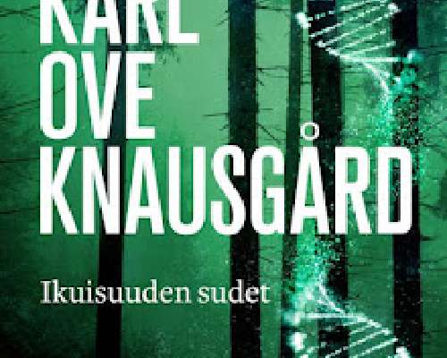 Karl Ove Knausgård: Ikuisuuden sudet