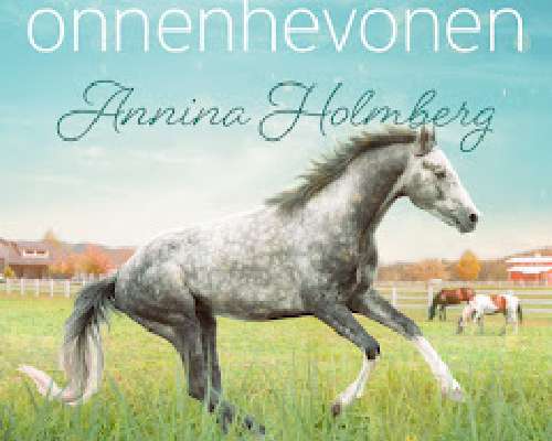 Annina Holmberg: Amor, onnenhevonen