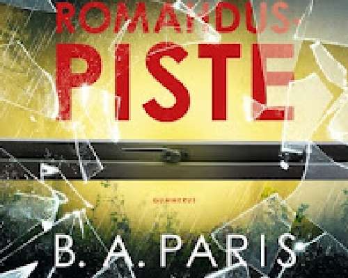 B.A. Paris: Romahduspiste