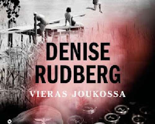 Denise Rudberg: Vieras joukossa. Vol 2