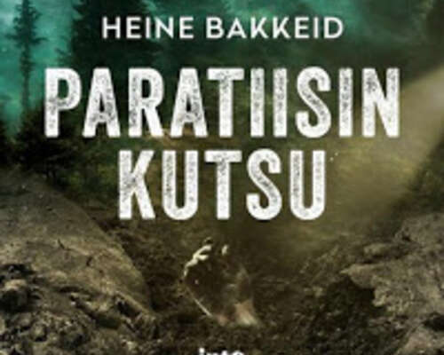 Heine Bakkeid: Paratiisin kutsu