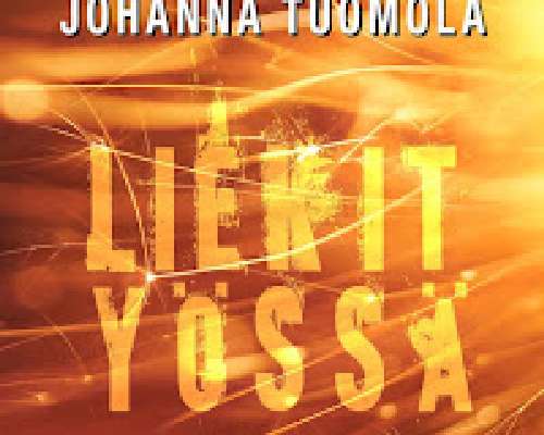 Johanna Tuomola: Liekit yössä