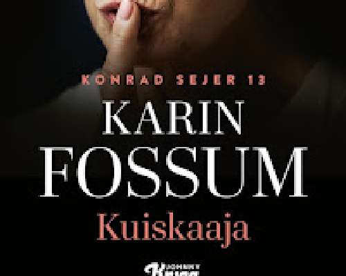 Karin Fossum: Kuiskaaja