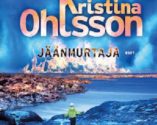 Kristina Ohlsson: Jäänmurtaja