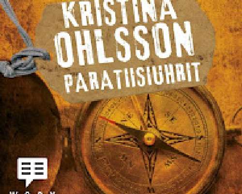 Kristina Ohlsson: Paratiisiuhrit