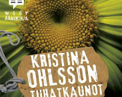 Kristina Ohlsson: Tuhatkaunot