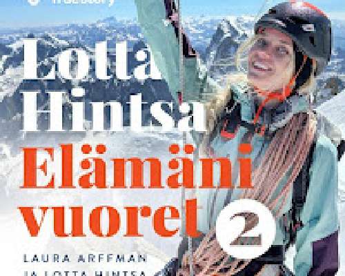 Laura Arffman & Lotta Hintsa: Elämäni vuoret 2