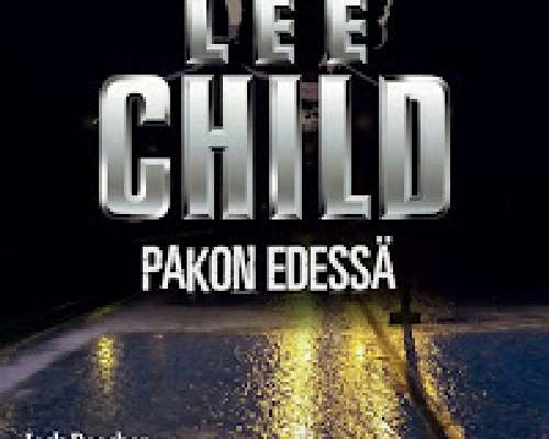 Lee Child: Pakon edessä