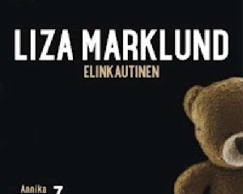 Liza Marklund: Elinkautinen