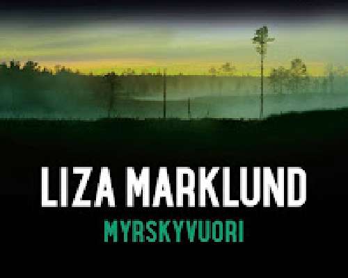 Liza Marklund: Myrskyvuori