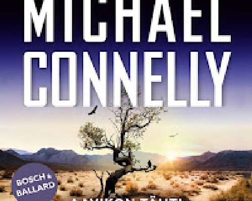 Michael Connelly: Aavikon tähti. Vol 2