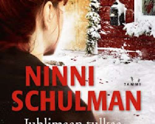 Ninni Schulman: Juhlimaan tulkaa. Vol 2