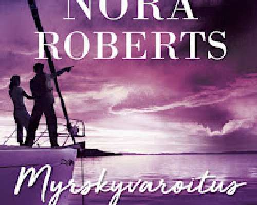 Nora Roberts: Myrskyvaroitus