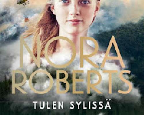 Nora Roberts: Tulen sylissä