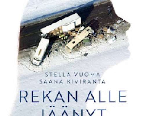 Stella Vuoma & Saana Kiviranta: Rekan alle jä...