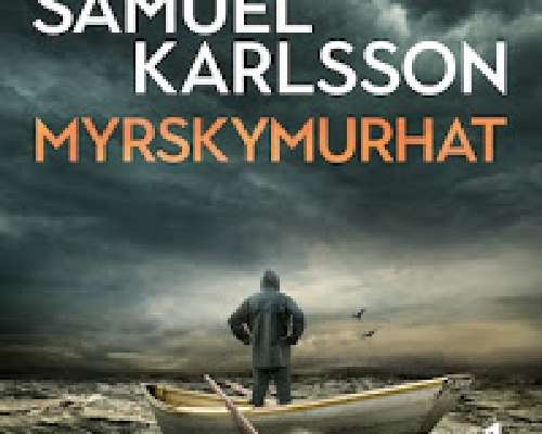 Samuel Karlsson: Myrskymurhat