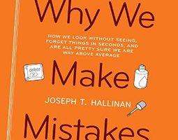 Joseph T. Hallinan - Why we make mistakes