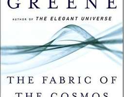 Briane Greene - The fabric of the cosmos