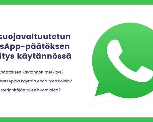 Tietosuojavaltuutetun WhatsApp-päätöksen merk...