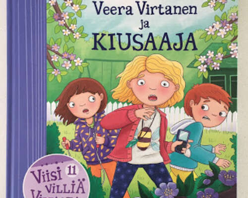 Veera Virtanen ja kiusaaja: Kuvakirja kouluki...