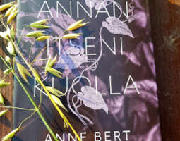 Anne Bert: Annan itseni kuolla