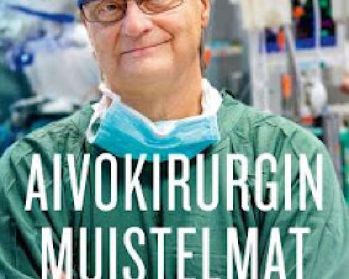 Juha Hernesniemi: Aivokirurgin muistelmat