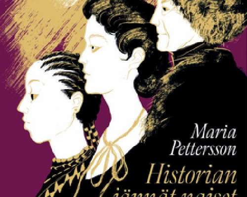 Maria Petterson: Historian jännät naiset