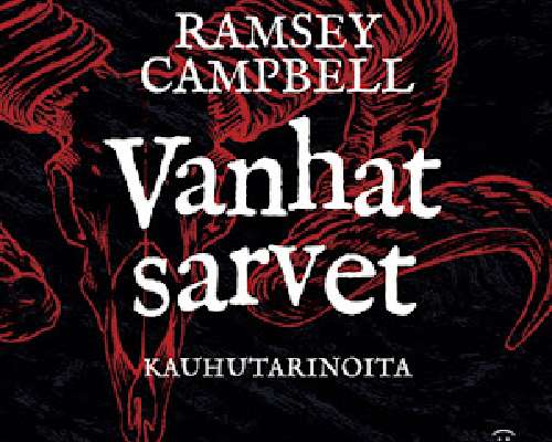Ramsey Campbell - Vanhat sarvet