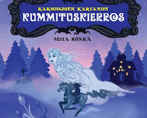 Seita Rönkä - Kaksoisjoen kartanon kummituski...