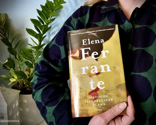 Elena Ferrante: Aikuisten valheellinen elämä