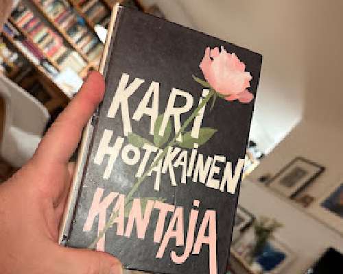 Kantaja / Kari Hotakainen