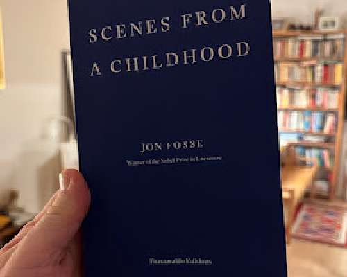 Scenes from a childhood / Jan Fosse