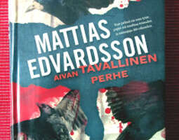 Mattias Edvardsson, Aivan tavallinen perhe