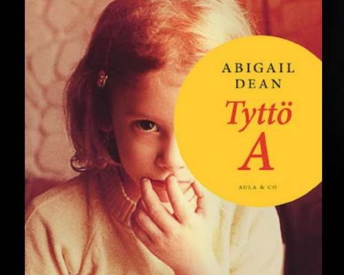 Abigail Dean – Tyttö A