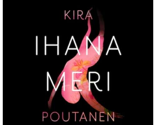 Kira Poutanen – Ihana meri