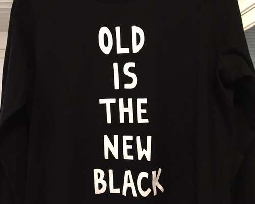 Old is the new black - mustaa valkoisella