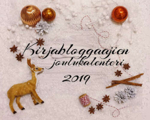 Kirjabloggaajien joulukalenteri 2019: 22. luukku