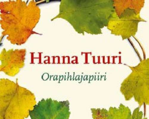 Hanna Tuuri: Orapihlajapiiri