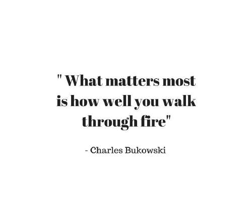 What matters most is how well you walk throug...