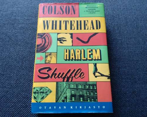 Colson Whitehead: Harlem Shuffle