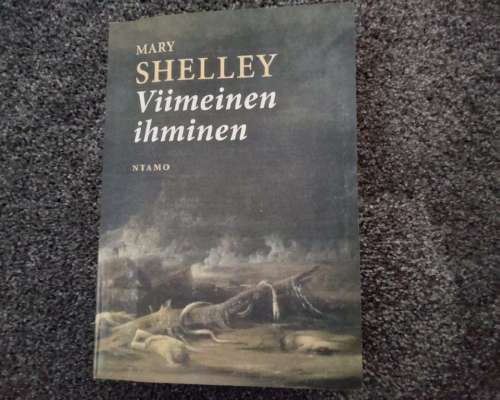 Mary Shelley: Viimeinen ihminen
