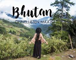 10 syytä miksi Bhutan on onnellisten maa