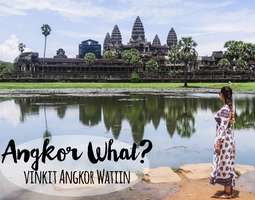 Angkor What? – Vinkit Angkor Watiin