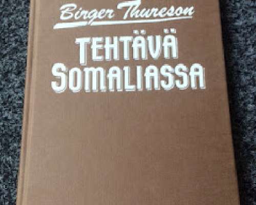 Tehtävä Somaliassa-Birger Thureson