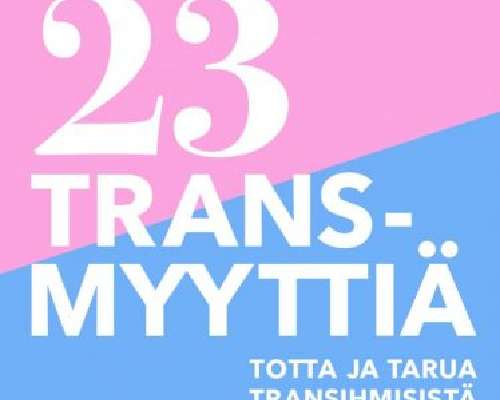 Kirja-arvostelu: 23 transmyyttiä