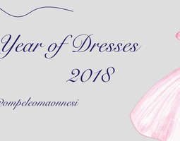 Mekkojen vuosi 2018 / Year of Dresses 2018